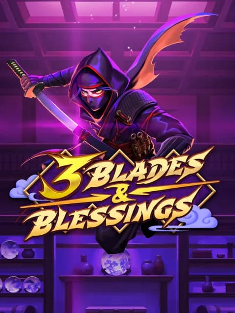 3 Blades & Blessings