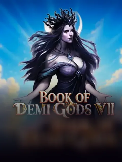 Book of Demi Gods VII
